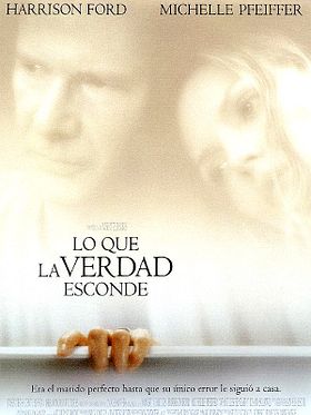 Cartel de Lo que la verdad esconde