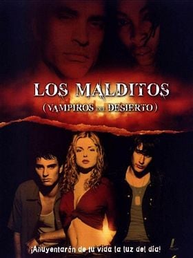 Cartel de Los malditos: vampiros del desierto