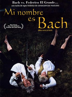 Cartel de Mi nombre es Bach