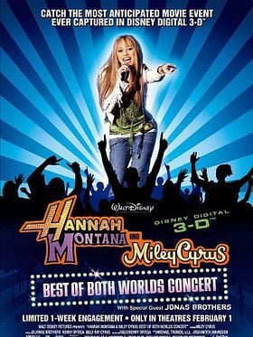 Cartel de Hannah Montana y Miley Cyrus: Lo mejor de ambos mundos, en concierto