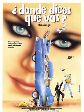 Cartel de ¿Dónde dices que vas?