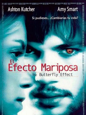 Cartel de El efecto mariposa (The Butterfly Effect)