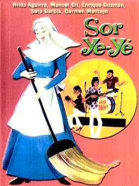 Cartel de Sor Ye-yé