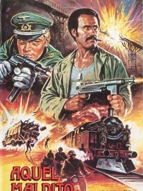 Cartel de Aquel maldito tren blindado