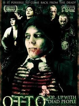 Cartel de Otto; or, Up with Dead People