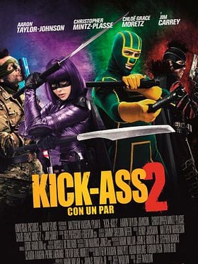 Cartel de Kick-Ass 2. Con un par
