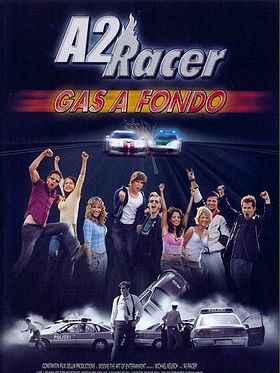 Cartel de A2 Racer: Gas a fondo
