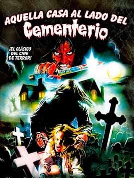 Cartel de Aquella casa al lado del cementerio