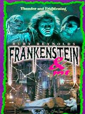 Cartel de Frankenstein and Me