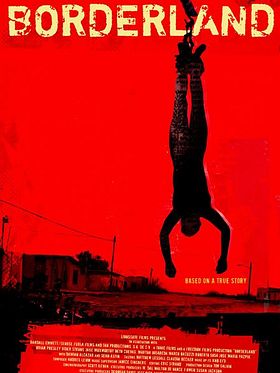 Cartel de Borderland: Al otro lado de la frontera