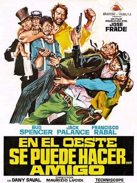 Cartel de En el Oeste se puede hacer... amigo