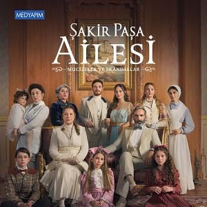 Foto Şakir Paşa Ailesi: Mucizeler ve Skandallar