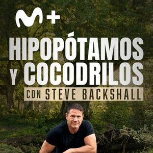 Foto Hipopótamos y cocodrilos con Steve Backshall