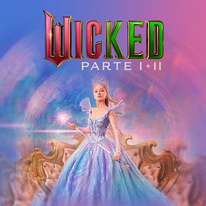 Foto Wicked Parte I y Parte II – Sesión doble