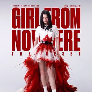 Foto Girl from Nowehere: The Reset