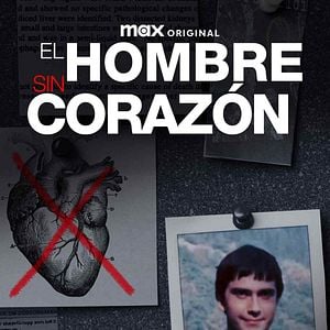 Foto El hombre sin corazón