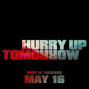 Foto Hurry Up Tomorrow