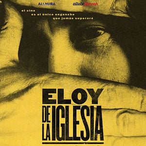 Foto Eloy de la Iglesia, adicto al cine