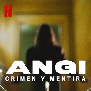 Foto Angi: Crimen y mentira
