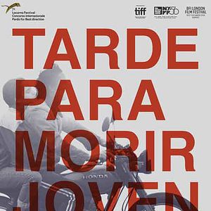 Foto Tarde Para Morir Joven