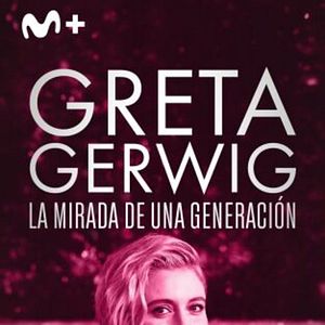 Foto Greta Gerwig: la mirada de una generación