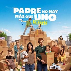 Foto Padre no hay más que uno, la serie