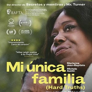 Foto Mi única familia (Hard Truths)