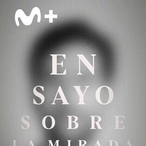 Foto Ensayo sobre la mirada