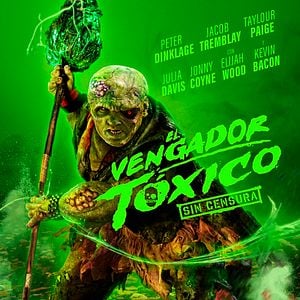 Foto El vengador tóxico