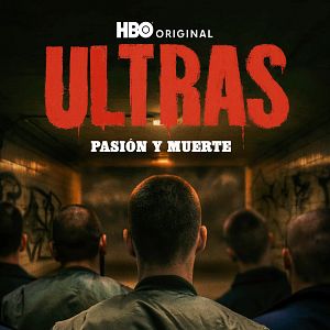 Foto Ultras. Pasión y muerte