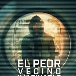 Foto El peor vecino imaginable