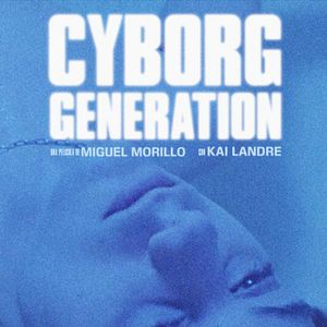 Foto Cyborg Generation