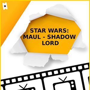 Foto Star Wars: Darth Maul - Shadow Lord