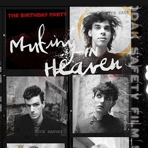 Foto Mutiny in Heaven: The Birthday Party