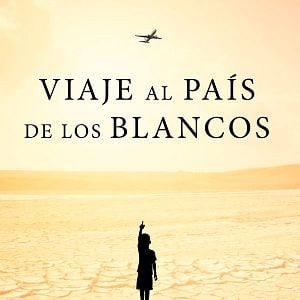 Foto Viaje al país de los blancos