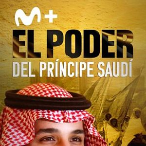 Foto El poder del príncipe saudí
