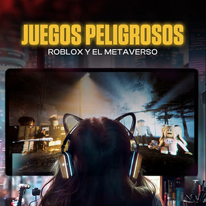 Foto Juegos peligrosos: Roblox y el Metaverso