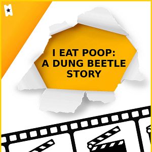 Foto I Eat Poop: A Dung Beetle Story