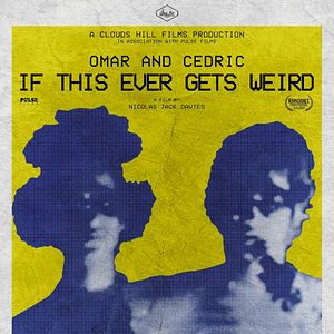 Foto Omar and Cedric: If This Ever Gets Weird