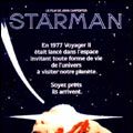 Foto Starman. El hombre de las estrellas