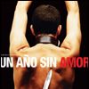 Foto Un Año sin amor