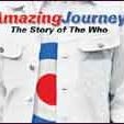 Foto Amazing Journey: The Story of The Who