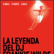 Foto La leyenda del DJ Frankie Wilde