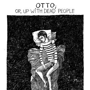 Foto Otto; or, Up with Dead People
