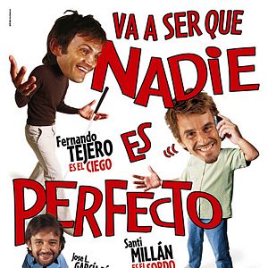 Foto Va a ser que nadie es perfecto