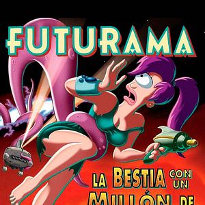 Foto Futurama: La bestia con un millón de espaldas