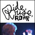 Foto Ride, Rise, Roar
