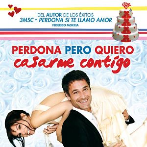 Foto Perdona pero quiero casarme contigo