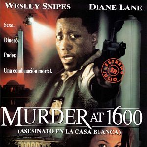 Foto Murder at 1600 (Asesinato en la Casa Blanca)
