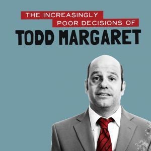 Foto The Increasingly Poor Decisions Of Todd Margaret
